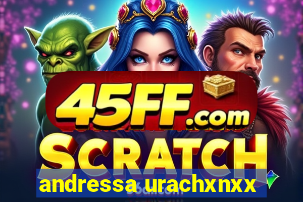 andressa urachxnxx
